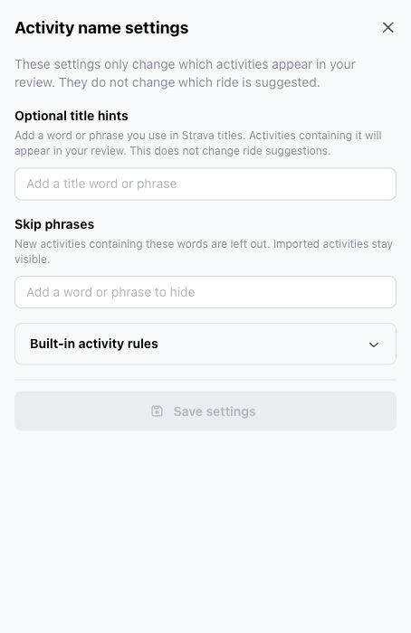 Name settings with optional title hints, skip phrases, and built-in activity rules